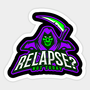 Relapse? Sticker